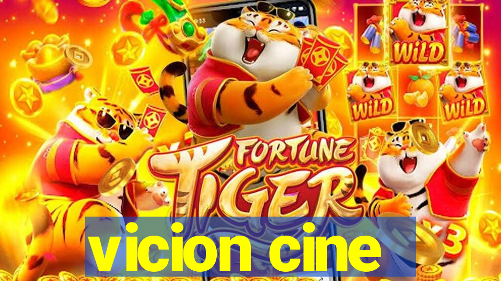 vicion cine